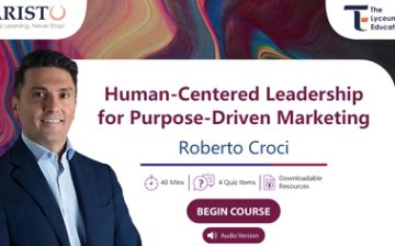 Human-Centered Leadership for Purpose-Driven Marketing
