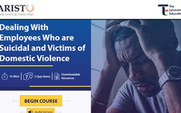 Dealing With Employees Who Are Suicidal and Victims of Domestic