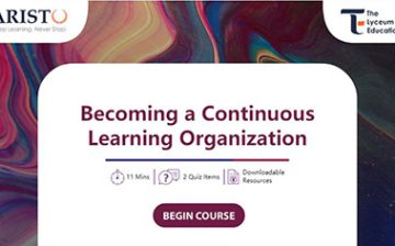 Becoming a Continuous Learning Organization