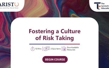 Fostering a Culture of Risk Taking