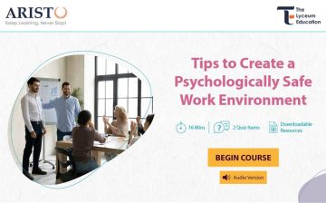 Tips to Create a Psychologically Safe Work Environment