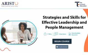 Strategies and Skills for Effective Leadership and People Management