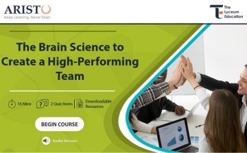 The Brain Science to Create a High-Performing Team