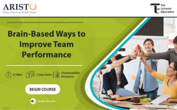 Brain-Based Ways to Improve Team Performance