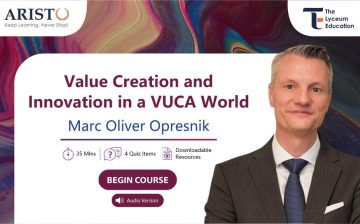 Value Creation and Innovation in a VUCA World