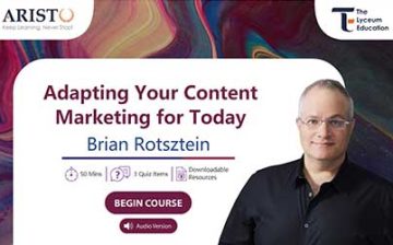 Adapting Your Content Marketing for Today